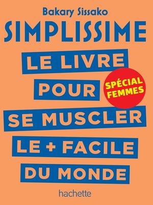 cover image of Simplissime--Se muscler, spécial femmes